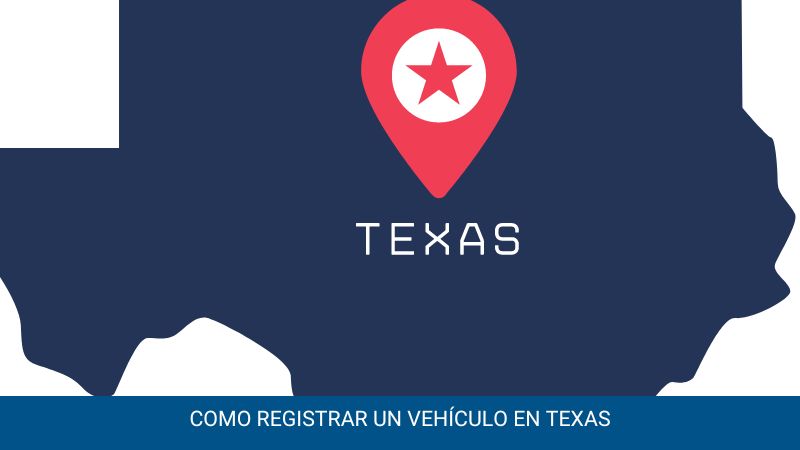 Como registrar un vehículo en Texas