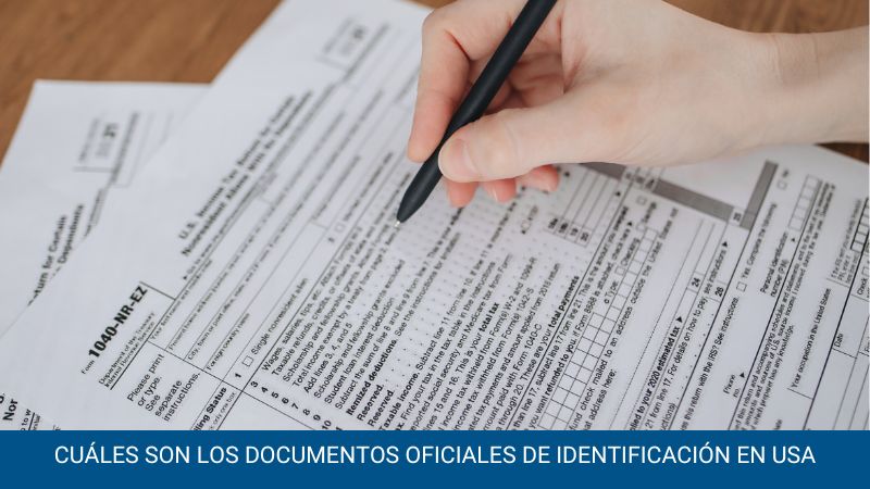 Cuáles son los documentos oficiales de identificación en USA