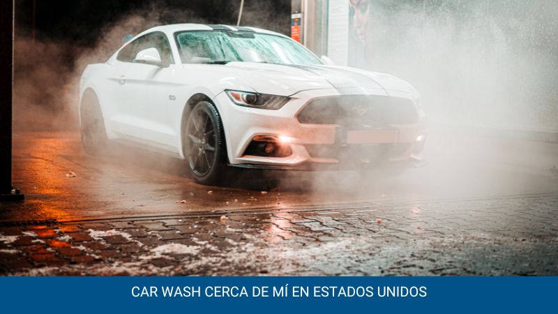 Car wash cerca de mí en Estados Unidos