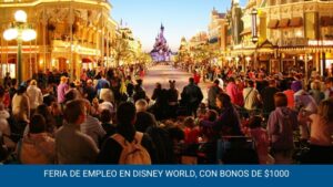Feria de empleo en Disney World, con bonos de $1000